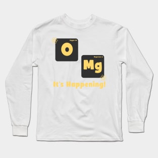 OMG periodic table funny Long Sleeve T-Shirt